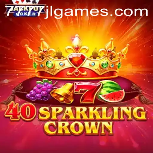 Discover the Thrills of 40SparklingCrown: A Captivating New Game with 7777 JL